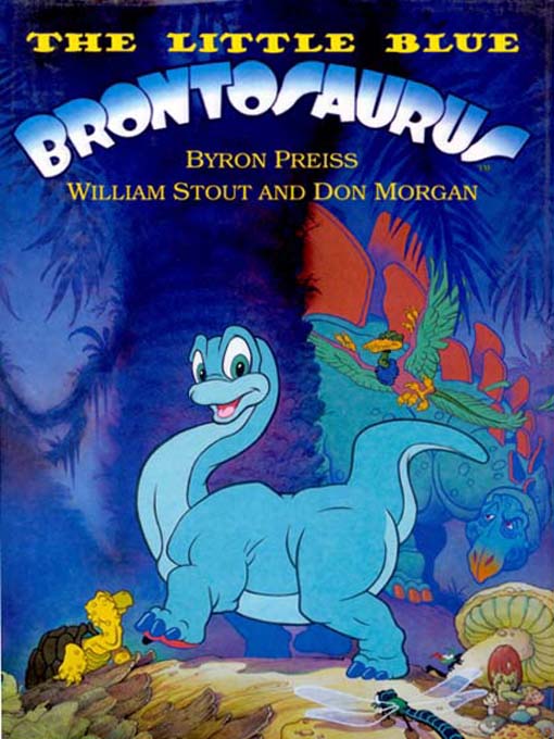 Title details for The Little Blue Brontosaurus by Byron Preiss - Available